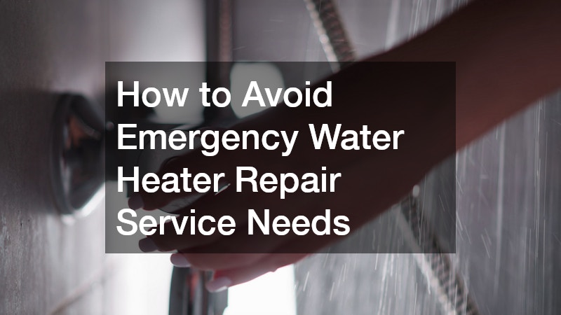 How to Avoid Emergency Water Heater Repair Service Needs